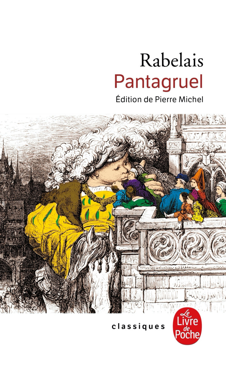 Pantagruel - François Rabelais - LGF