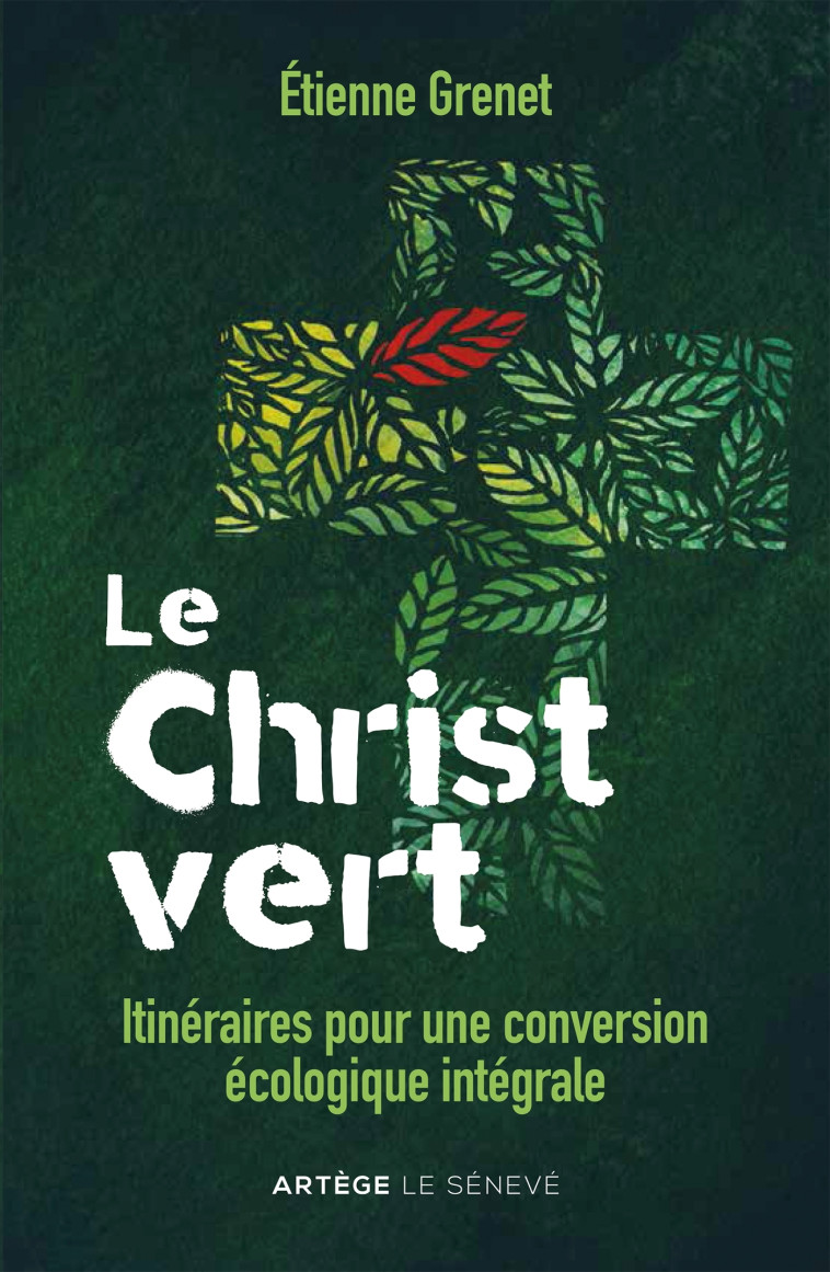 Le Christ vert - Etienne Grenet, Matthieu de Laubier, MATTHIEU LAUBIER - SENEVE