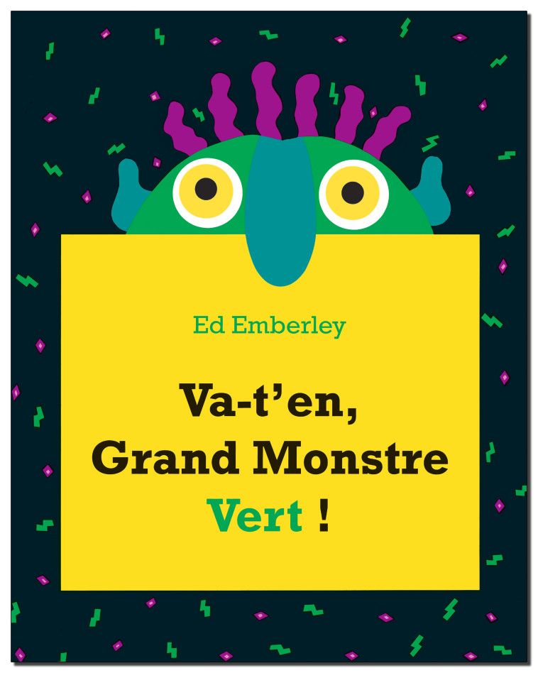 Va-t'en Grand Monstre Vert ! - ED EMBERLEY - KALEIDOSCOPE