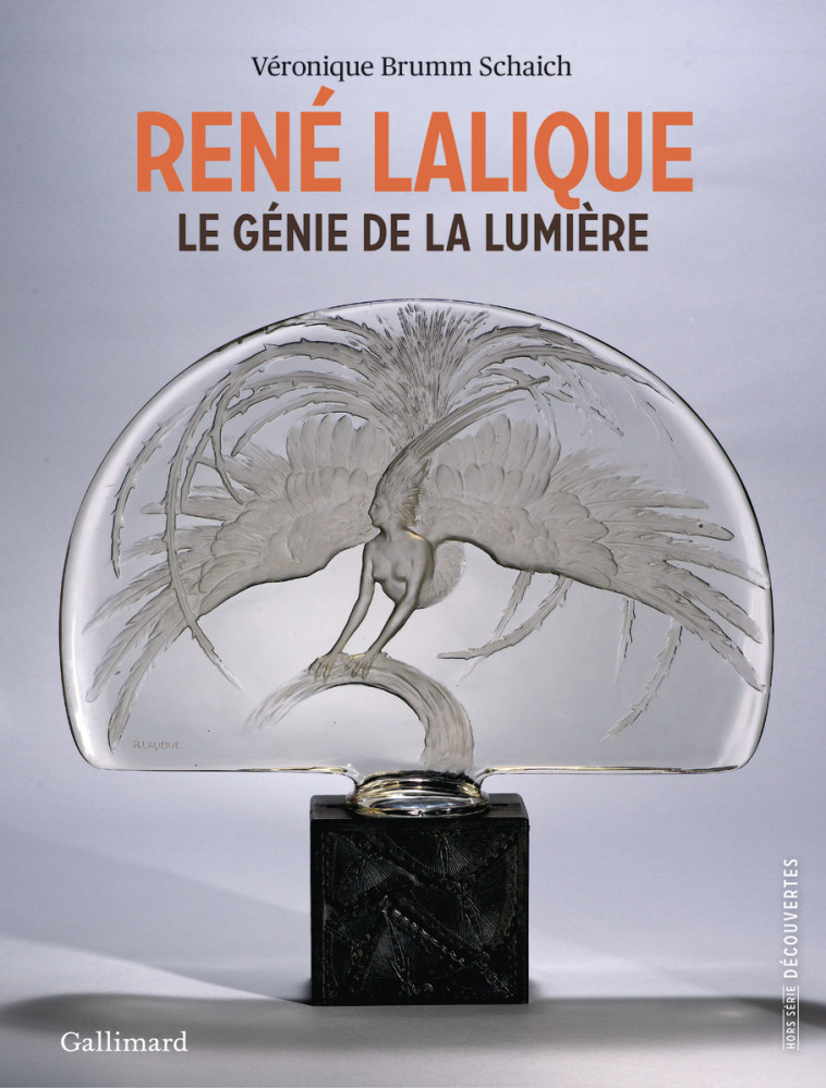 René Lalique -  VERONIQUE BRUMM-SCHAICH, Véronique Brumm-Schaich, Véronique Brumm Schaich - GALLIMARD