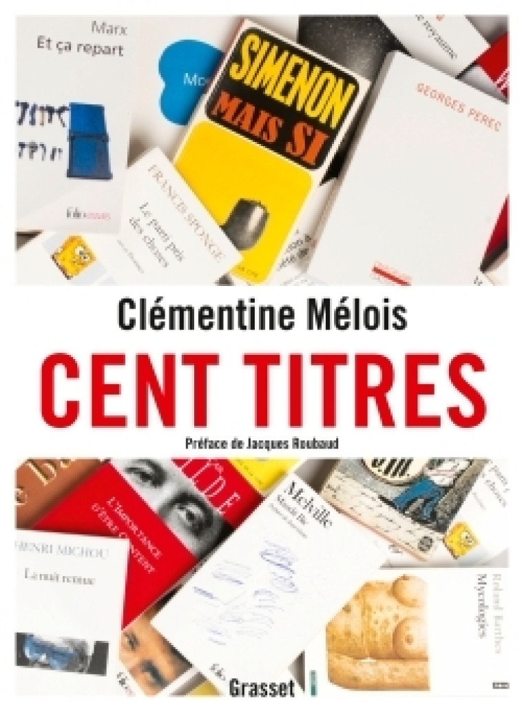 Cent titres - clémentine Mélois - GRASSET