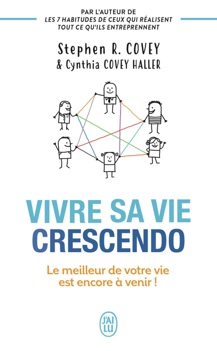 VIVRE SA VIE CRESCENDO - COVEY STEPHEN R. - J'AI LU