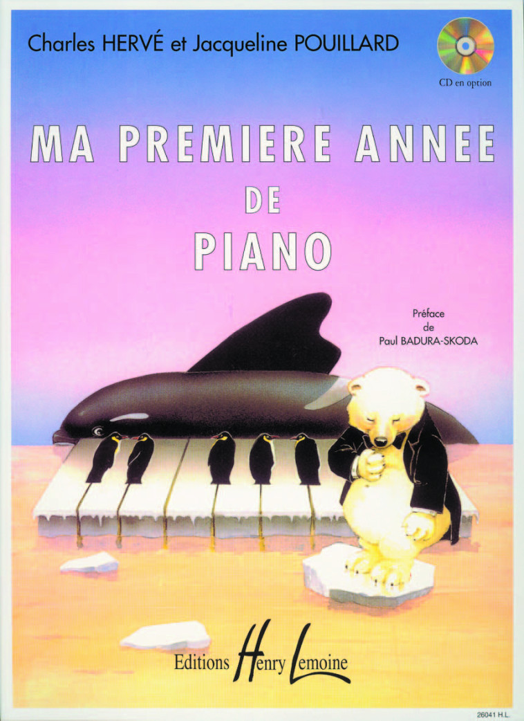 MA PREMIERE ANNEE DE PIANO -  HERVE CH/POUILLARD J - LEMOINE