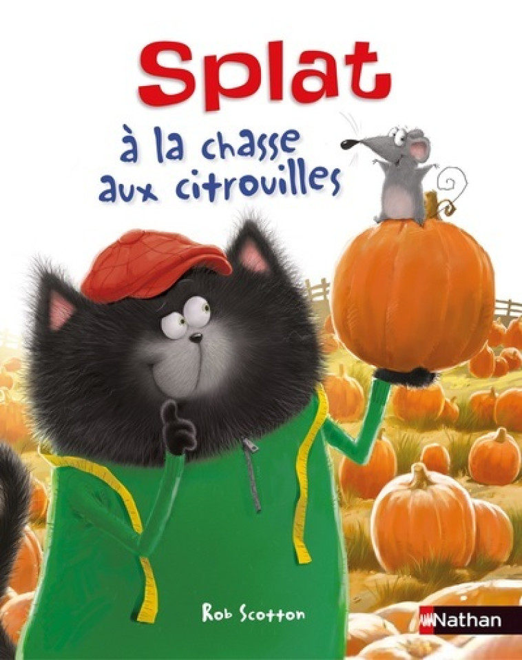 Splat à la chasse aux citrouilles - Rob Scotton - NATHAN