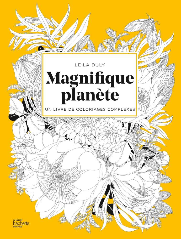 Magnifique planète - Leila Duly - HACHETTE PRAT