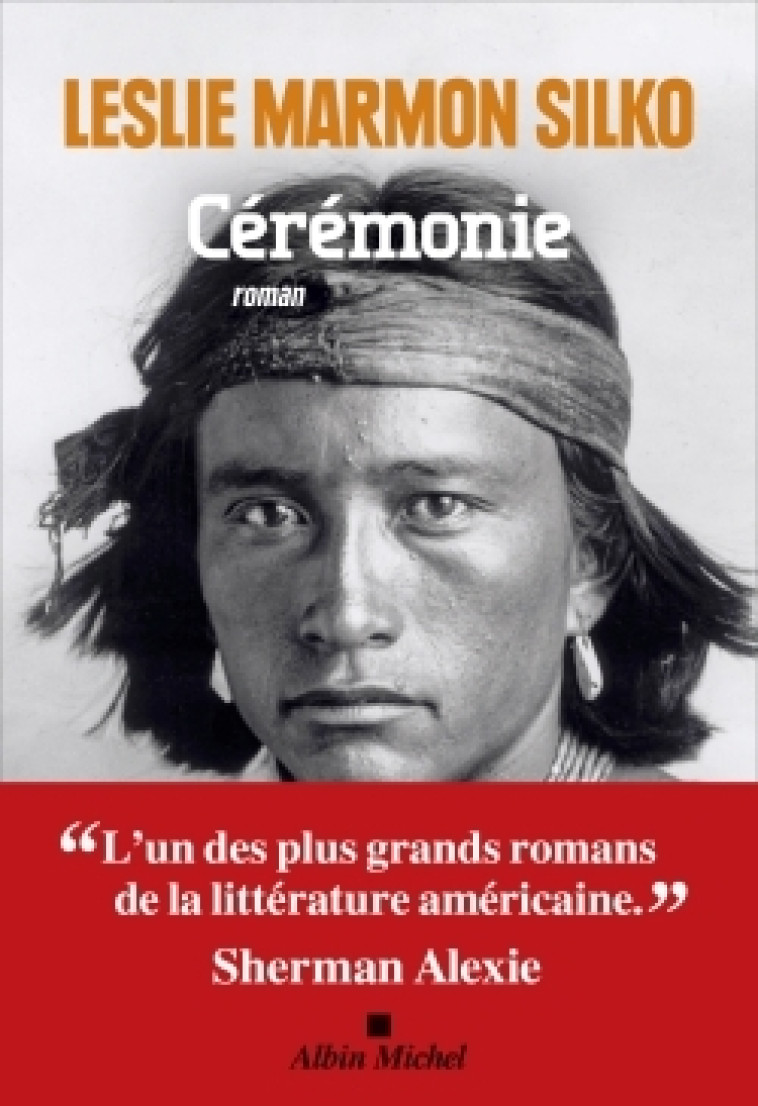 Cérémonie (édition 2022) - Leslie M. Silko, Michel Valmary - ALBIN MICHEL