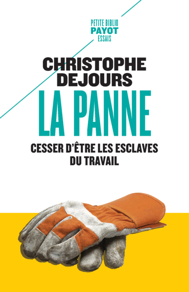 La panne - Christophe Dejours - PAYOT