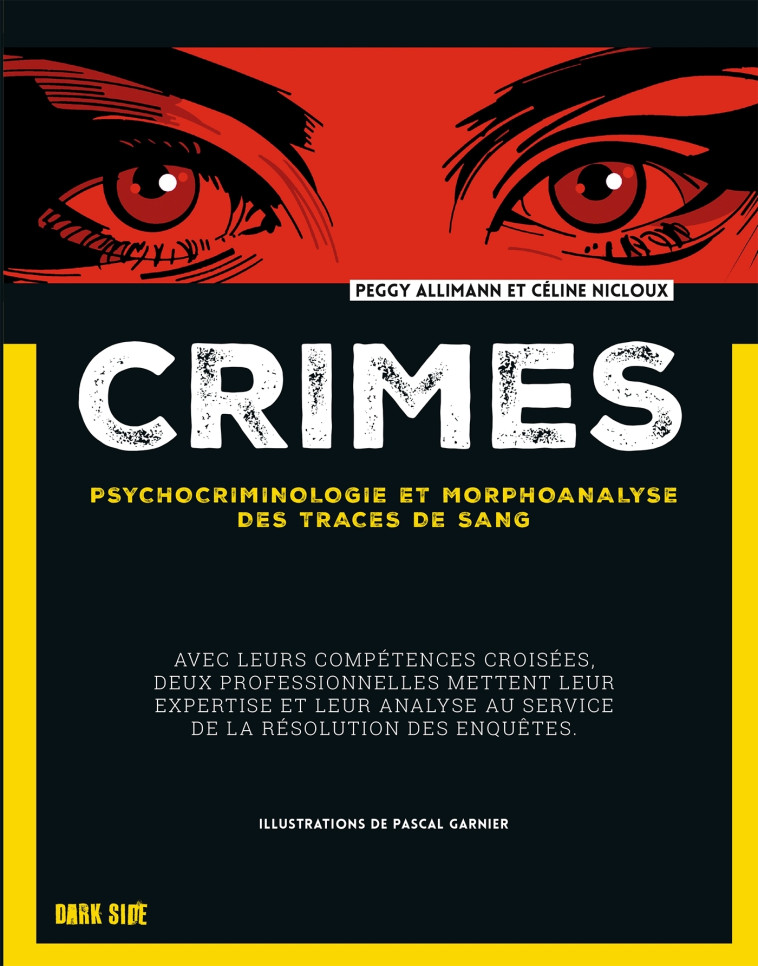 Crimes - Peggy Allimann, Céline Nicloux - DARK SIDE