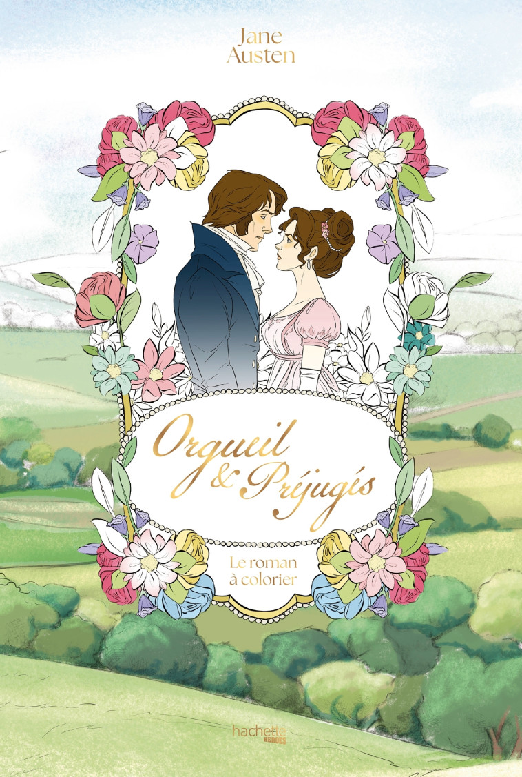 Orgueil & Préjugés - roman à colorier - Jane AUSTEN, DREA D. DREA D.,  DREA D. - HACHETTE HEROES