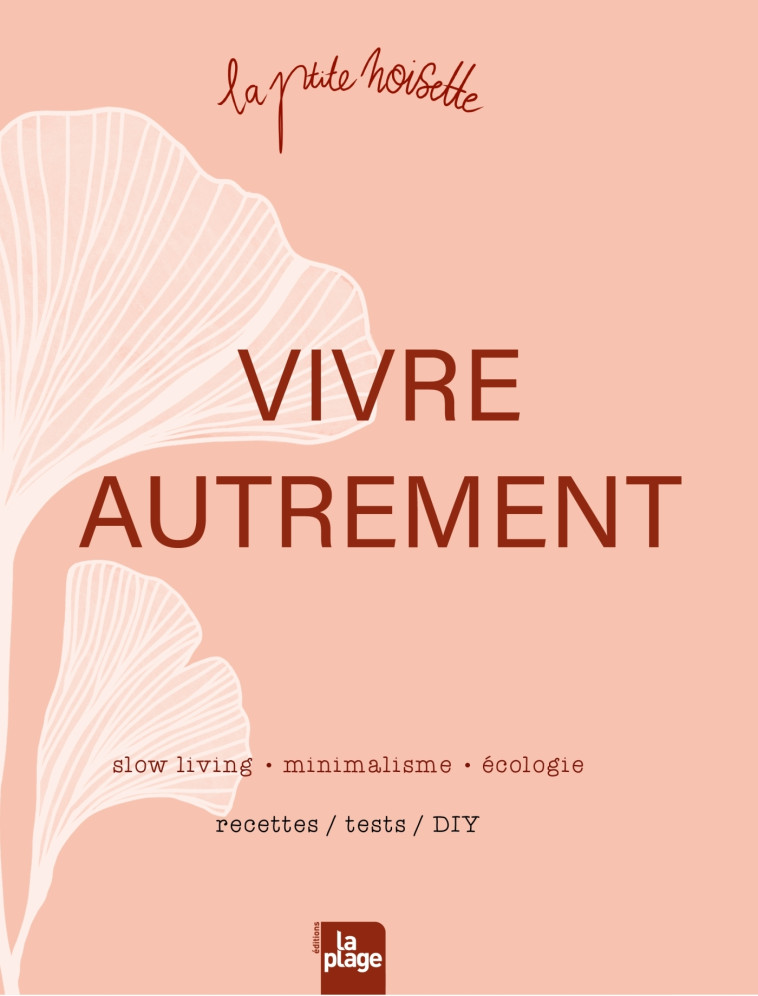 Vivre Autrement - La ptite noisette La ptite noisette,  La ptite noisette - LA PLAGE