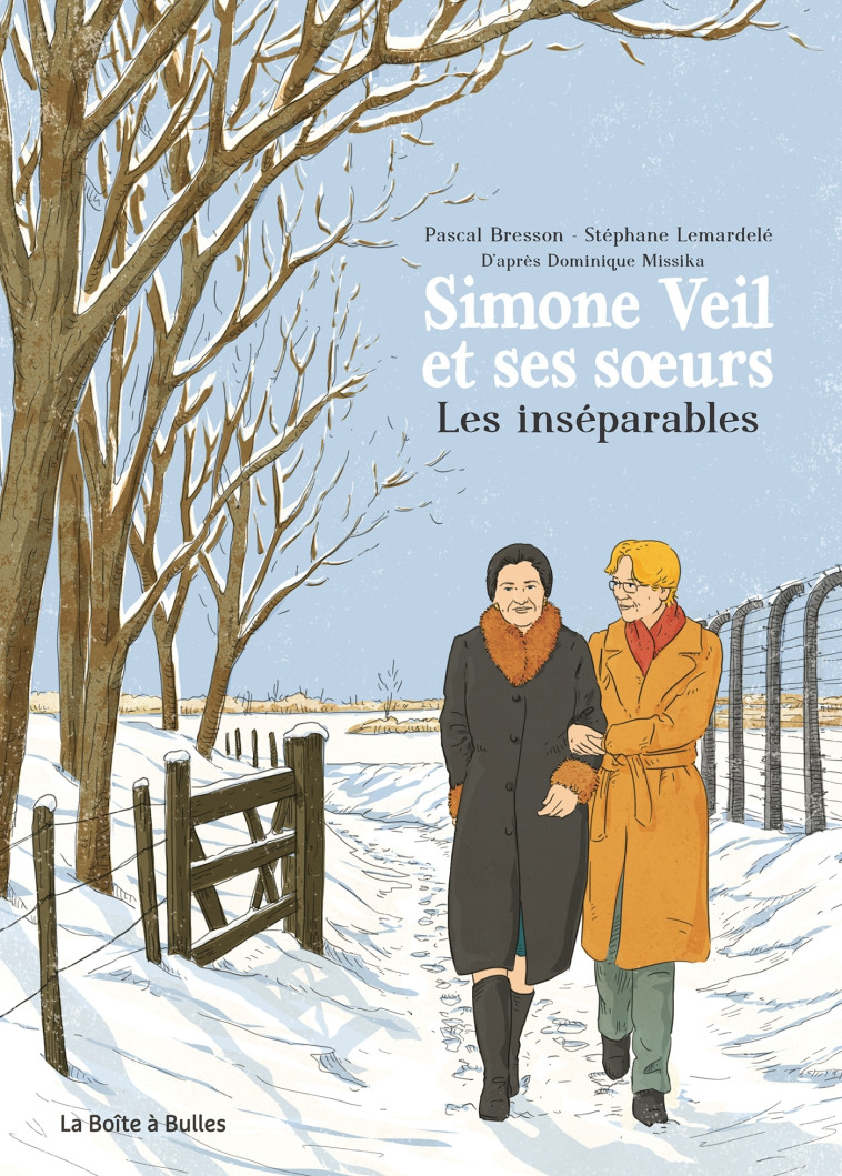 Simone Veil et ses soeurs - Pascal Bresson, Stephane Lemardelé, Dominique Missika - BOITE A BULLES