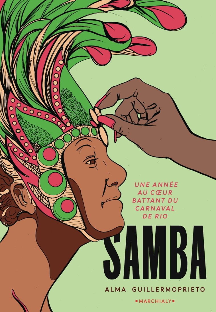 Samba - Alma Guillermoprieto, Laurence Kiéfé - MARCHIALY