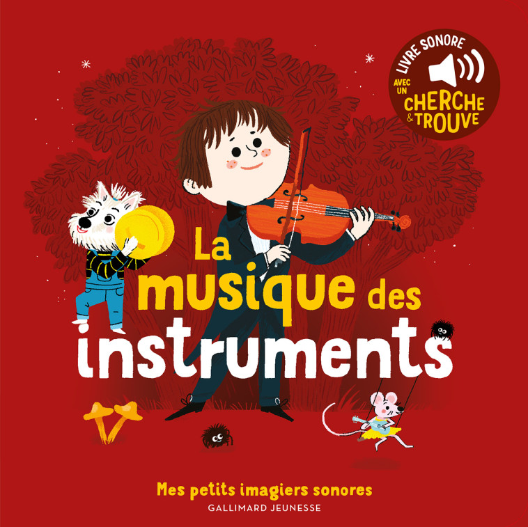 La musique des instruments - Charlotte Roederer - GALLIMARD JEUNE