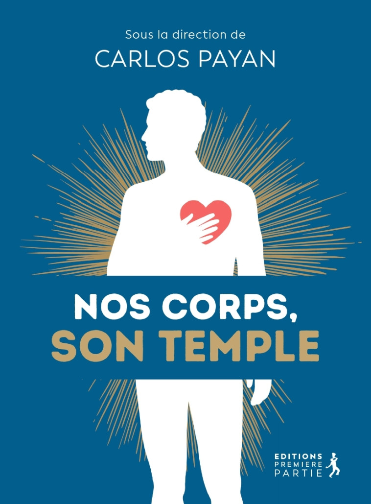 Nos corps, son Temple - CARLOS PAYAN - PREMIERE PARTIE