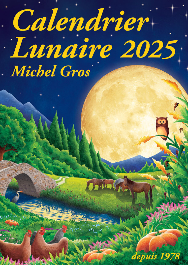 Calendrier Lunaire 2025 - MICHEL GROS, CLEMENT GROS - CALENDRIER LUNA