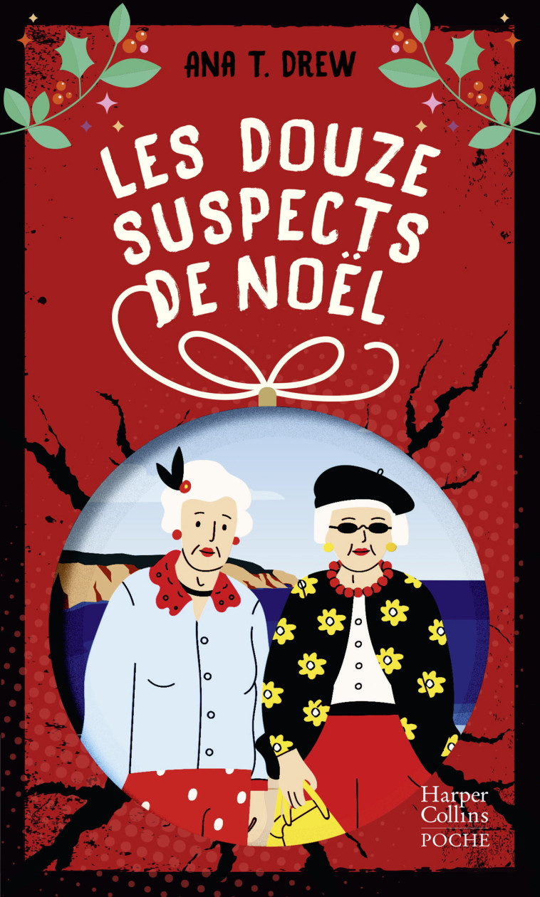 Les Douze Suspects de Noël - Ana T. Drew - HARPERCOLLINS