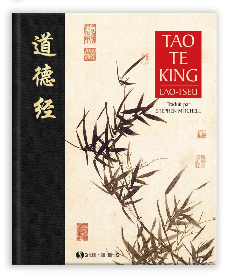 Tao te king - Stephen Mitchell,  Lao-tseu, Benoit Labayle - SYNCHRONIQUE