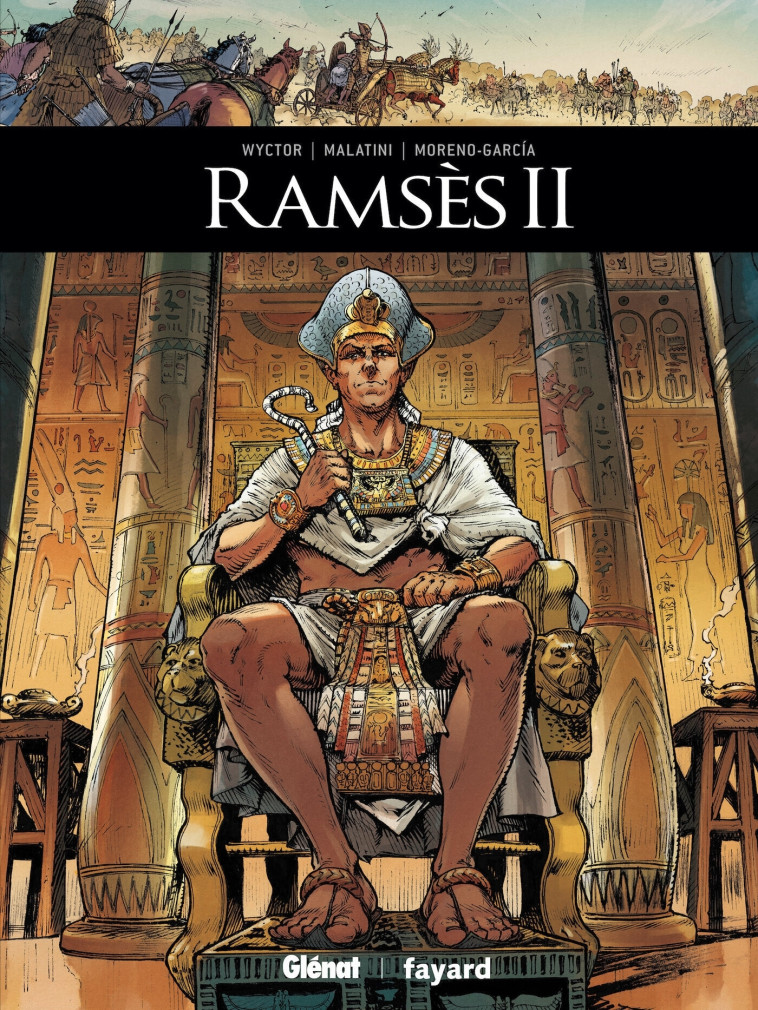 Ramsès II - Wyctor Wyctor, Michael Malatini, Juan Carlos Moreno García - GLENAT