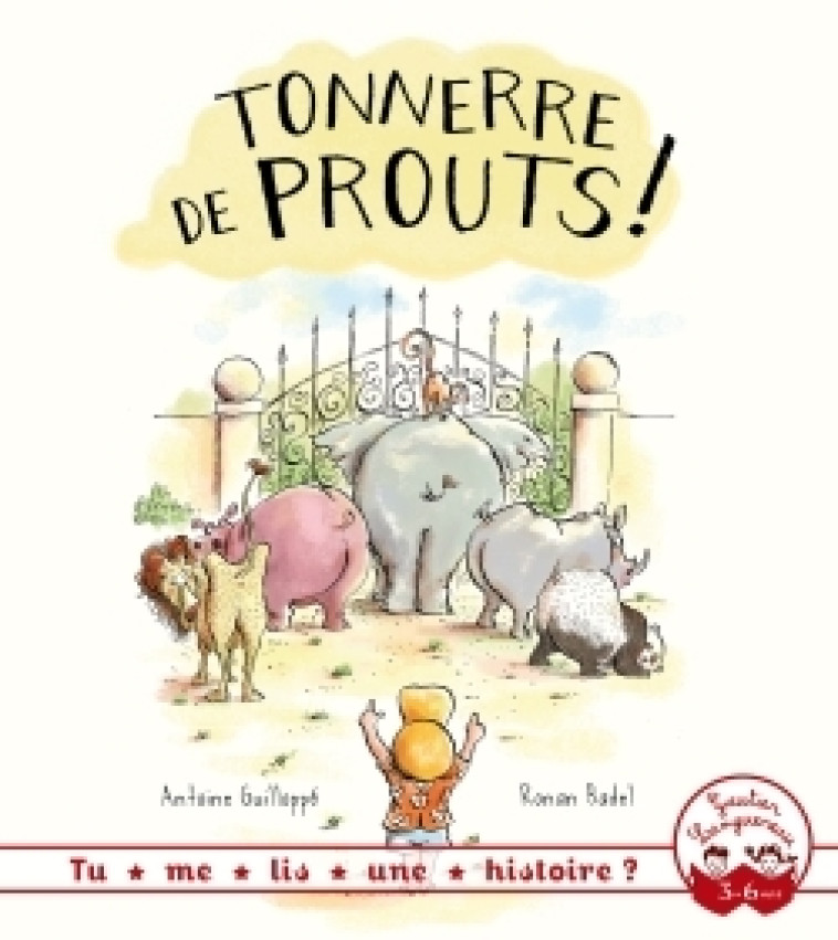 Tu me lis une histoire ? Tonnerre de prouts ! - Antoine Guilloppé - GAUTIER LANGU.