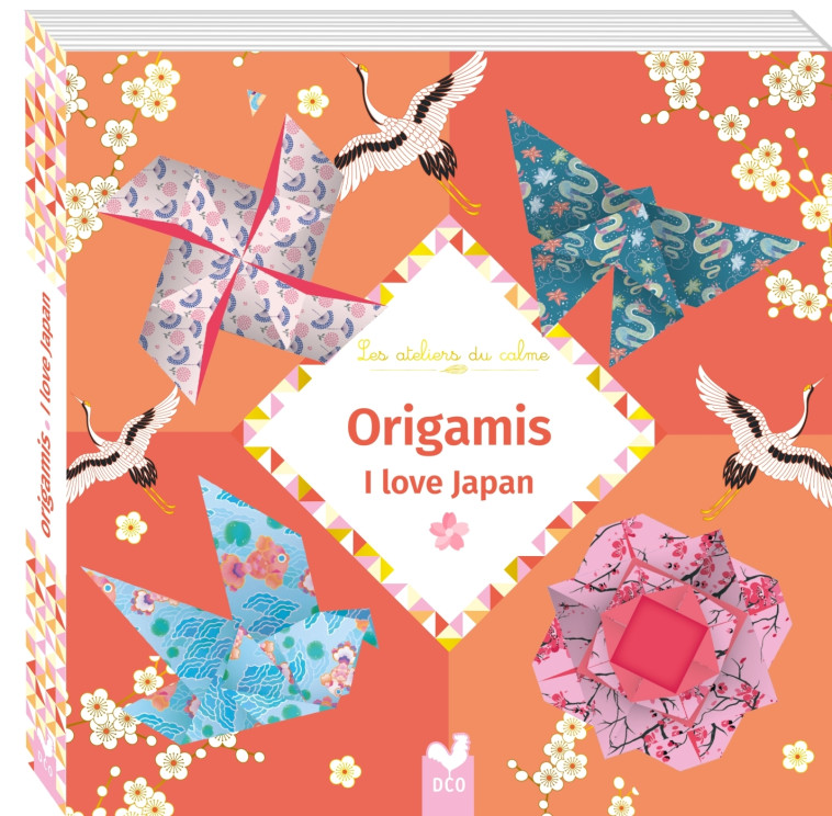 origamis I love Japan - Marie-Rose Boisson - DEUX COQS D OR