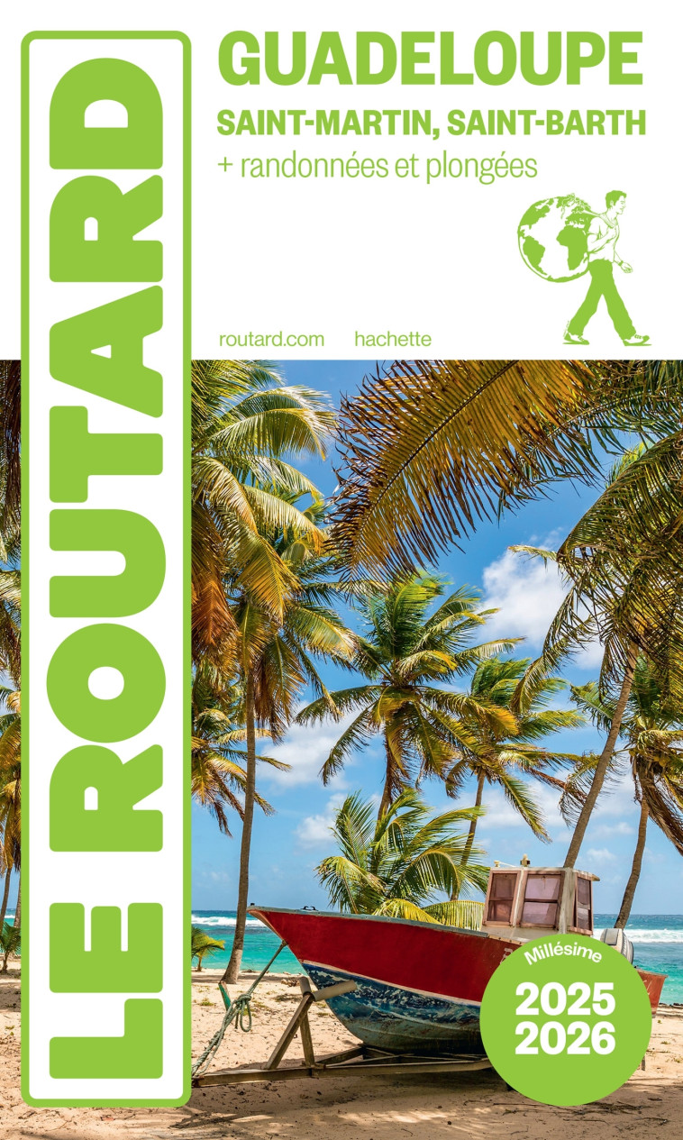 Guide du Routard Guadeloupe 2025/26 -   - HACHETTE TOURI