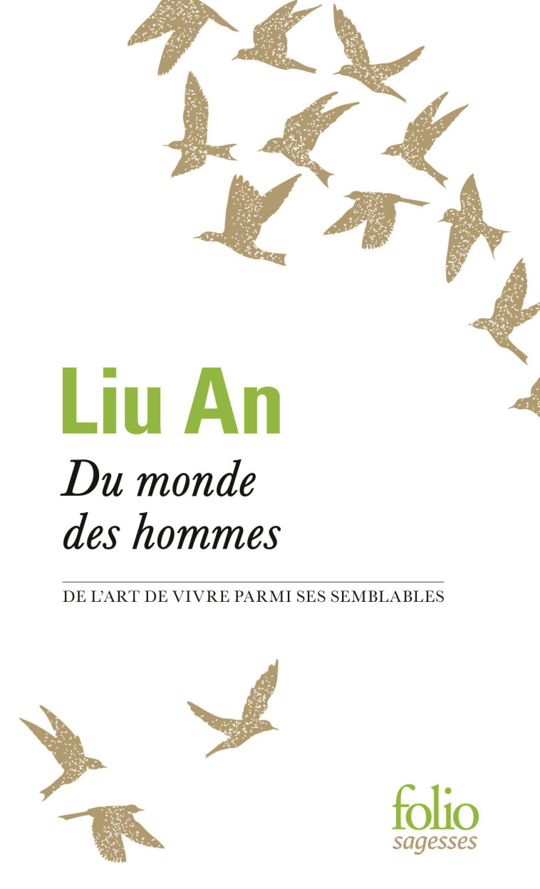 Du monde des hommes -  LIU AN,  Bai Gang - FOLIO