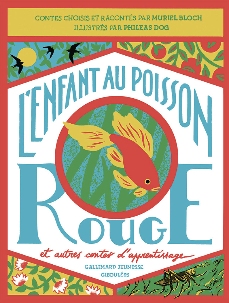 L'Enfant au poisson rouge et autres contes d'apprentissage -  MURIEL BLOCH, Muriel Bloch - GALL JEUN GIBOU