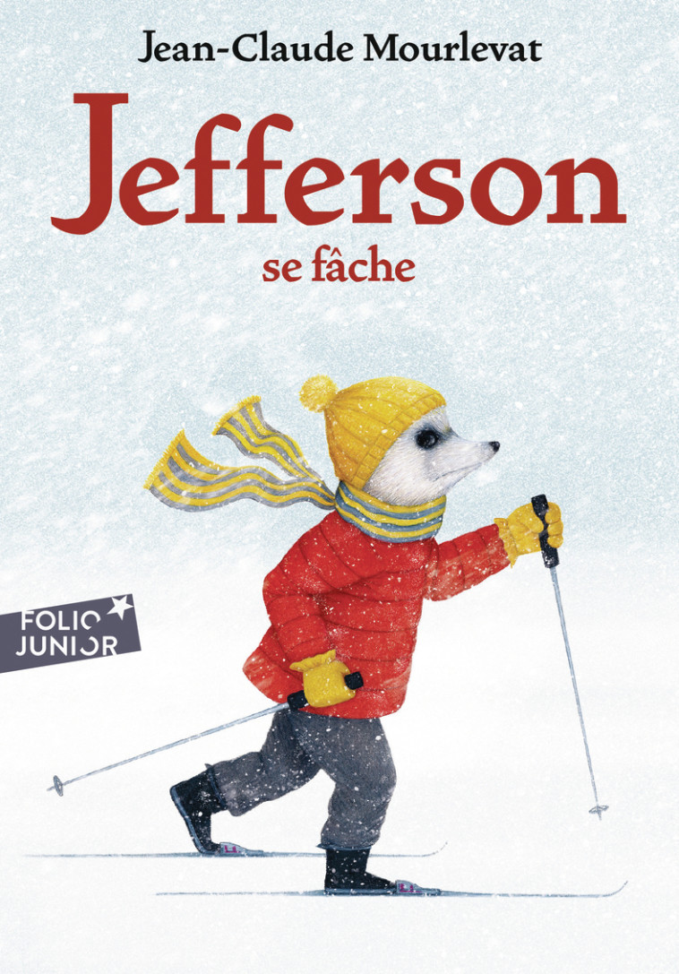 Jefferson se fâche -  JEAN-CLAUDE MOURLEVAT, Jean-Claude Mourlevat - GALLIMARD JEUNE