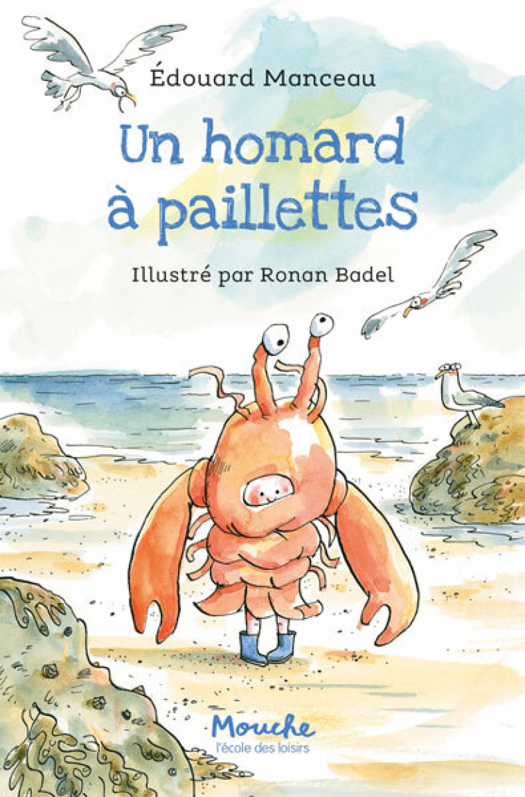 Un homard à paillettes -  MANCEAU EDOUARD, Edouard Manceau, Ronan Badel - EDL