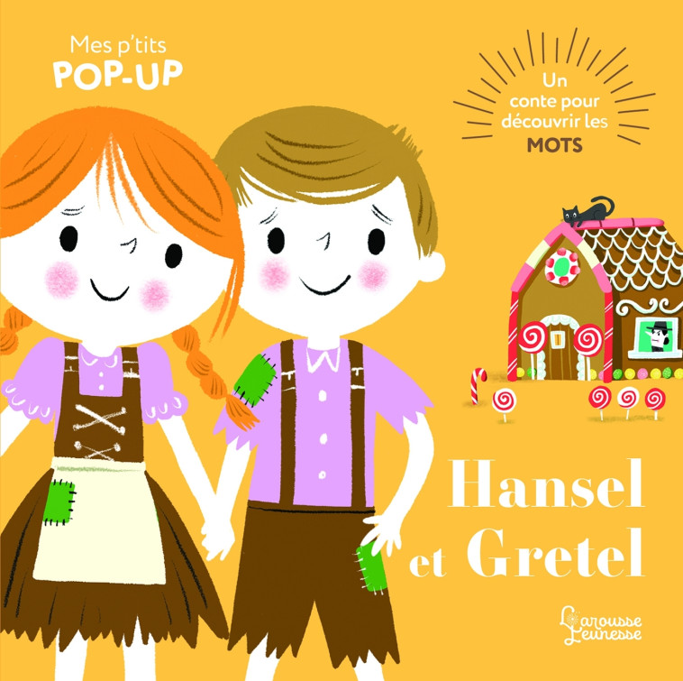 HANSEL ET GRETEL - Nila Aye - LAROUSSE