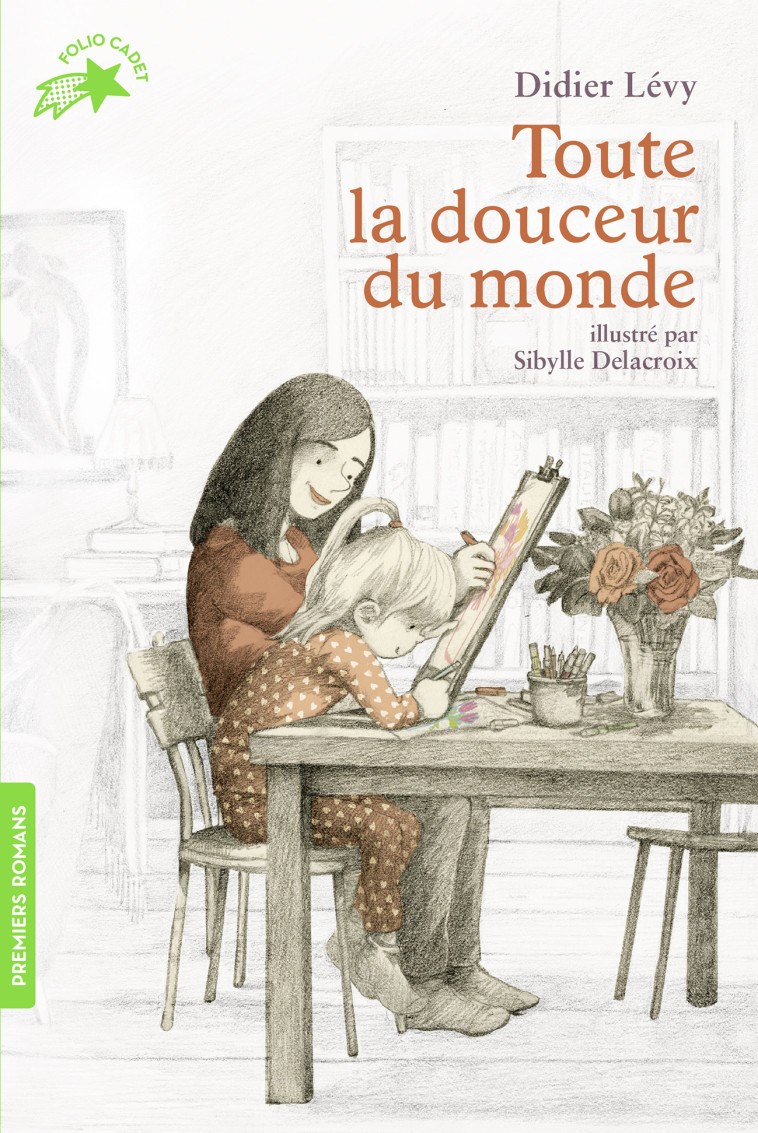 Toute la douceur du monde - Didier Levy, Sibylle Delacroix - GALLIMARD JEUNE