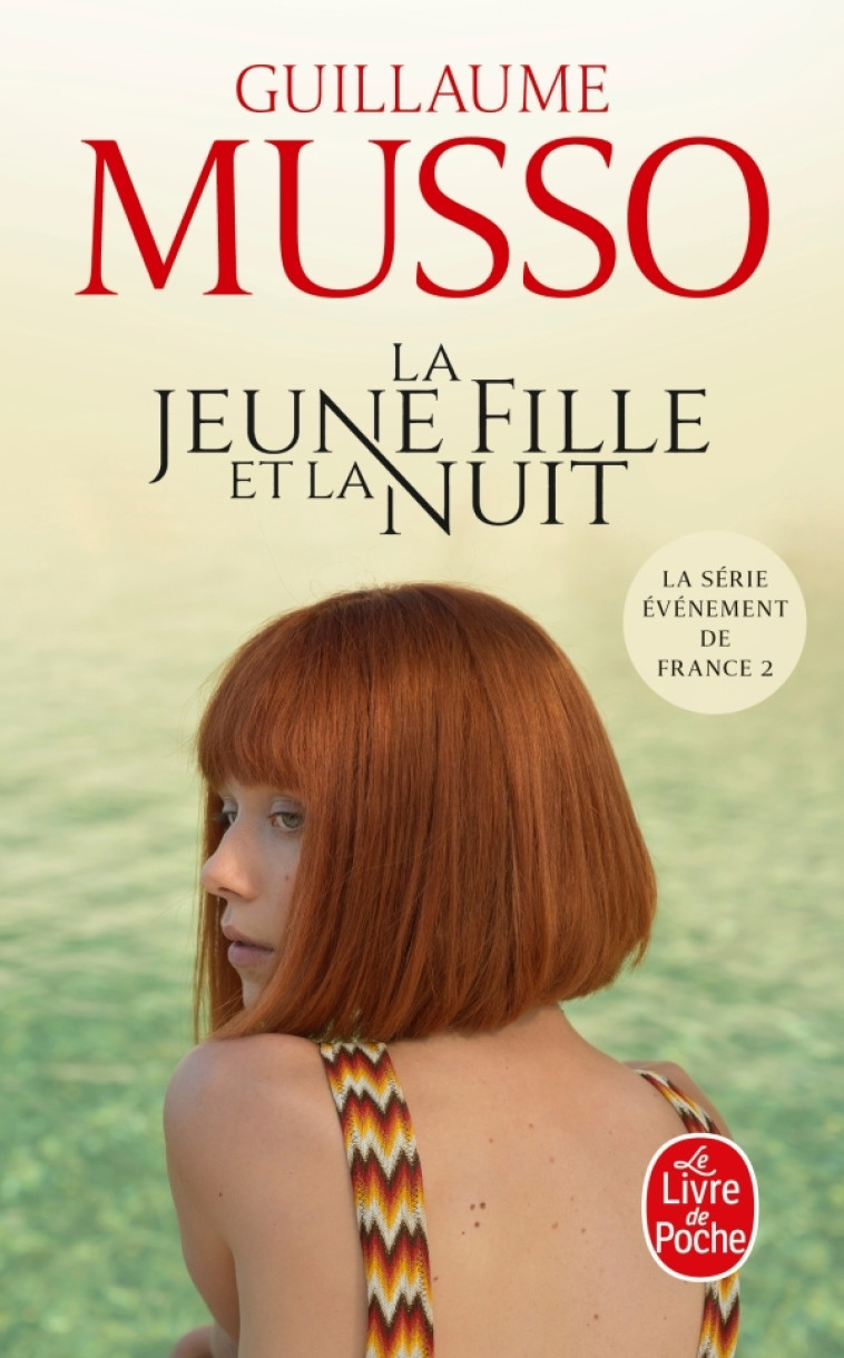 La jeune fille et la nuit (Edition TV) - Guillaume Musso - LGF