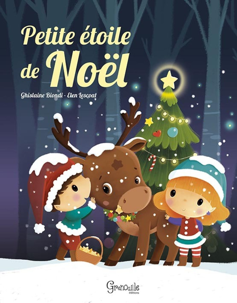 petite etoile de noel - Ghislaine Biondi, Elen Lescoat,  Biondi ghislaine - GRENOUILLE