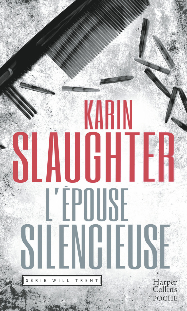 L'épouse silencieuse - Karin Slaughter - HARPERCOLLINS