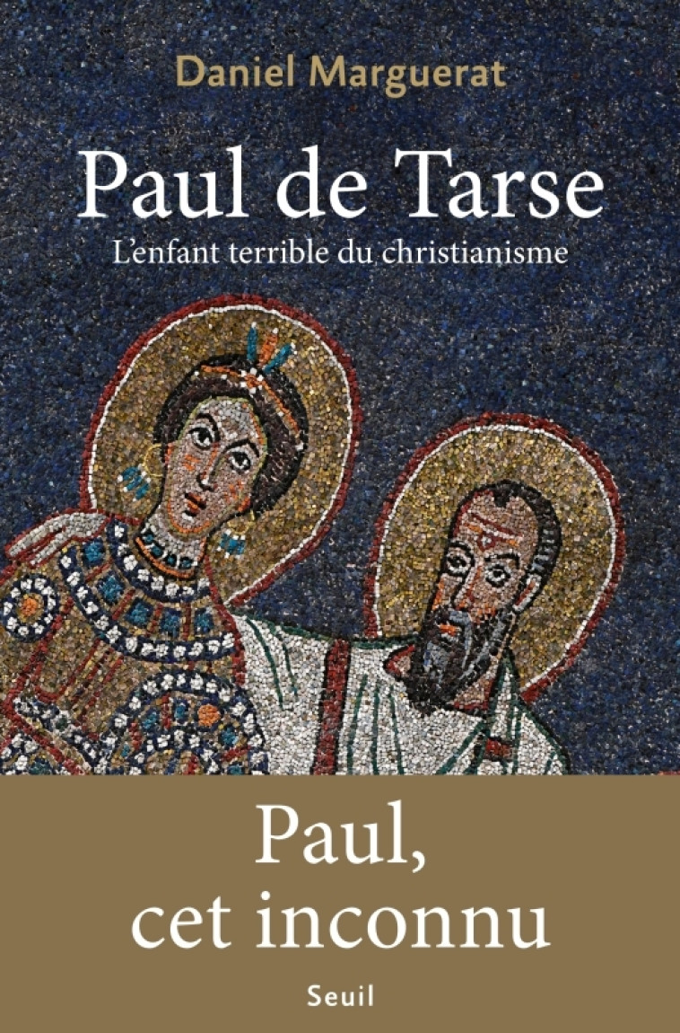 PAUL DE TARSE - MARGUERAT DANIEL - SEUIL