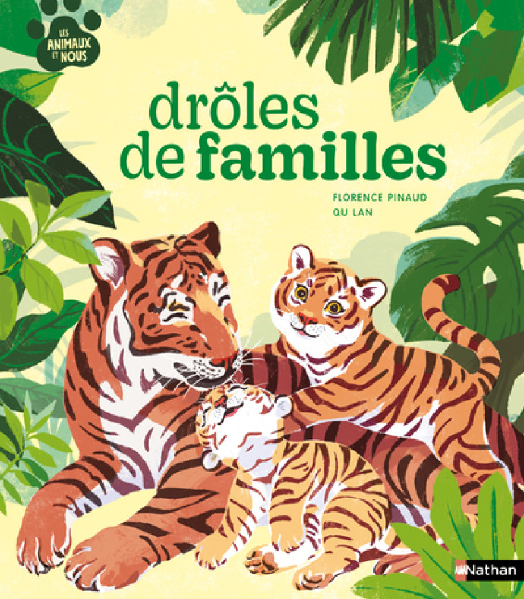 Drôles de familles - Florence Pinaud, Lan Qu - NATHAN