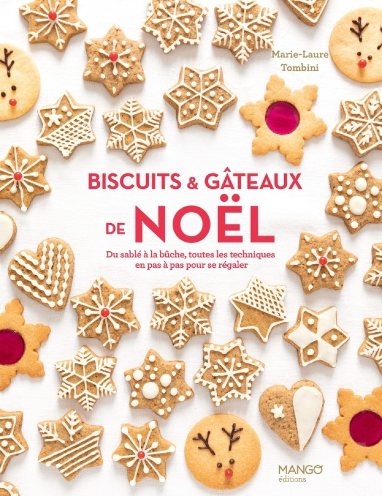 Biscuits et gâteaux de Noël - Marie-Laure Tombini, Nathalie Carnet - MANGO