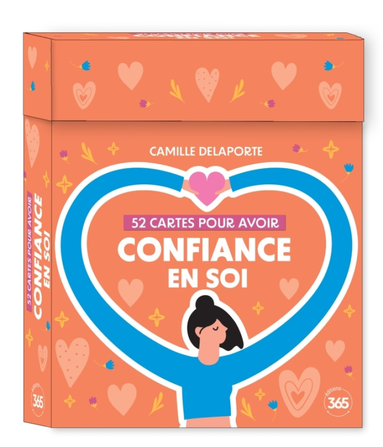 52 cartes pour avoir confiance en soi - Camille Delaporte - 365 PARIS