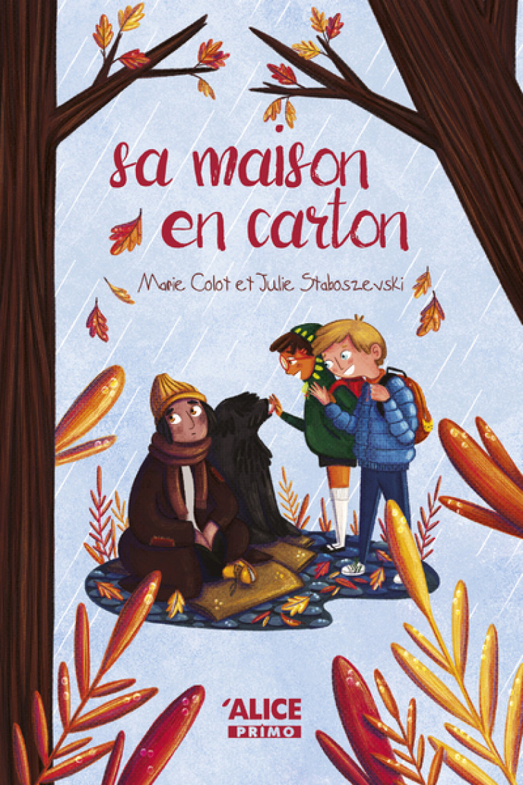 Sa maison en carton - Marie Colot, Julie Staboszevski - ALICE