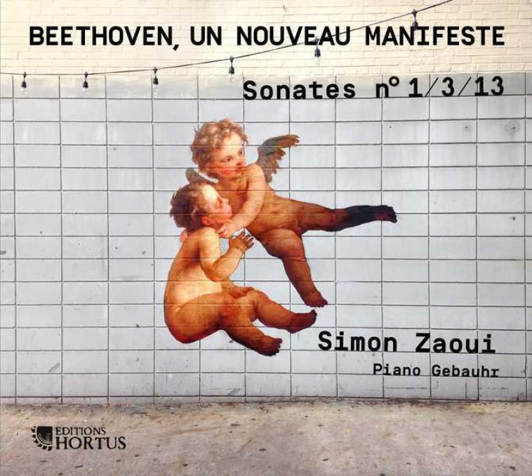 Beethoven, un nouveau manifeste - CD - Simon ZAOUI - HORTUS