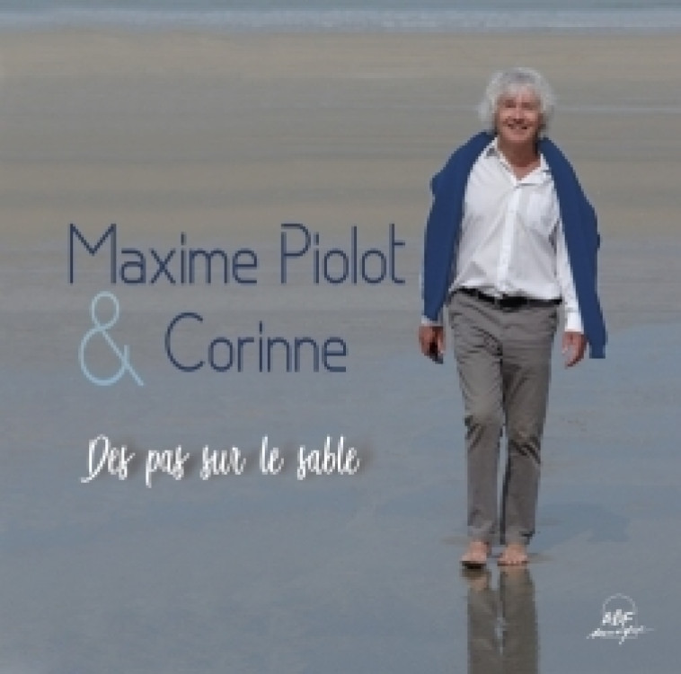 Des pas sur le sable - Maxime Piolot, Corinne Schorp - ADF MUSIQUE