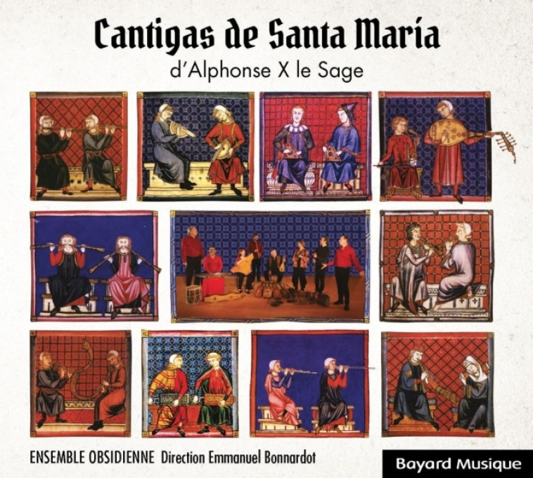 Cantigas de Santa María d'Alphonse X le Sage -   - BAYARD MUSIQUE