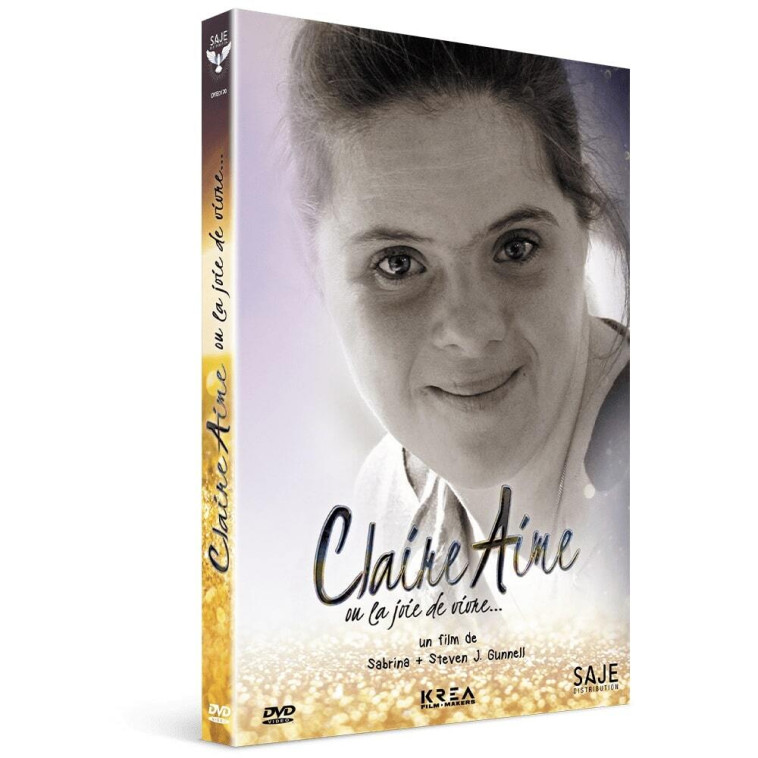 Claire-Aime, ou la joie de vivre - Sabrina Gunnell, Steven Gunnell - SAJEPROD