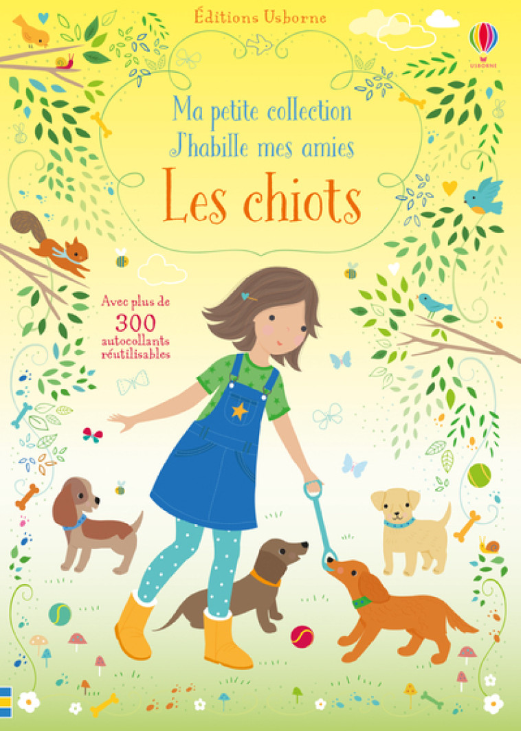 J'habille mes amies - Ma petite collection - Les chiots - Fiona Watt, Lizzie Mackay, Jodie Smith, Véronique Duran - USBORNE