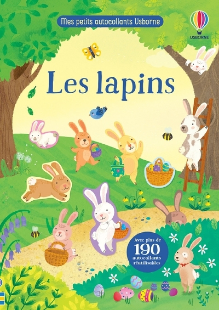 Les lapins - Mes petits autocollants Usborne - Kristie Pickersgill, Morena Forza, Frankie Allen, Alix Houllier - USBORNE