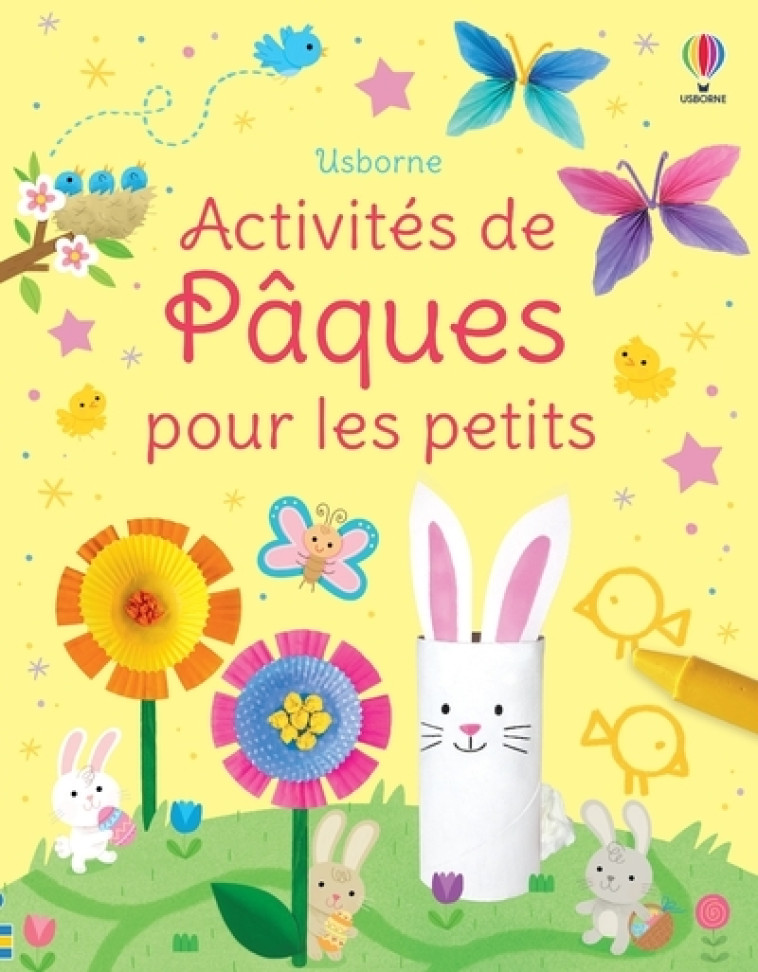 Activités de Pâques pour les petits - Kate Nolan, VARIOUS VARIOUS - USBORNE