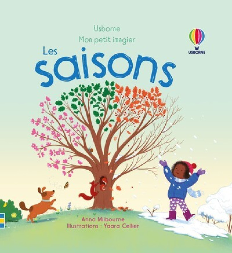 Les saisons - Mon petit imagier - Anna Milbourne, Lesley Sims, Yaara Cellier, Tabitha Blore, Laura Norris, Ella Hood, Eléonore Souchon - USBORNE