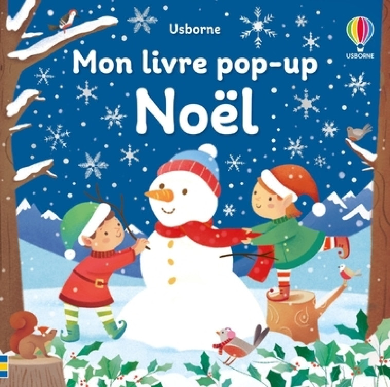 Noël - Mon livre pop-up - dès 3 ans - Fiona Watt, Alessandra Psacharopulo - USBORNE