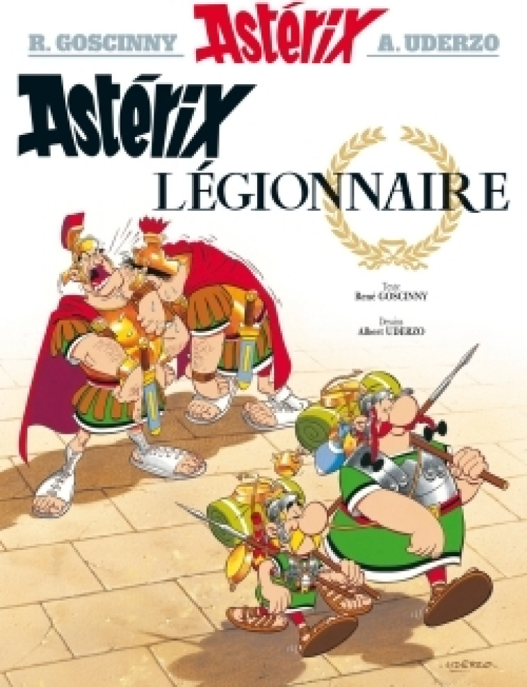 Astérix - Astérix légionnaire - n°10 - René Goscinny, Albert Uderzo - HACHETTE