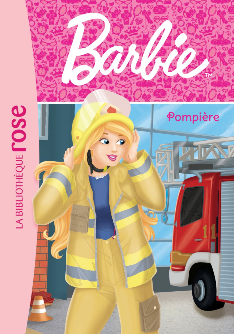 Barbie - Métiers 12 - Pompière - Mattel Mattel - HACHETTE JEUN.